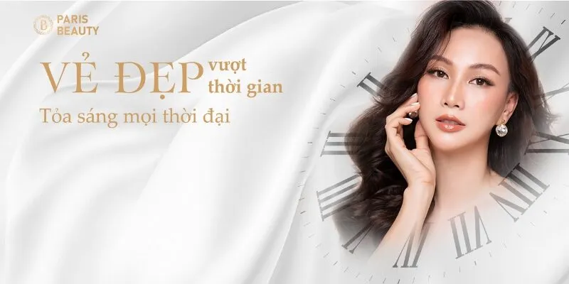 Tại Sao Nên Chọn Paris Beauty?